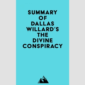 Summary of dallas willard's the divine conspiracy