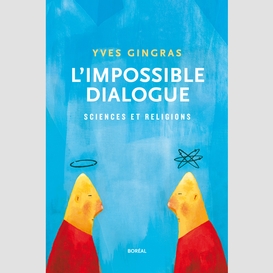 L'impossible dialogue