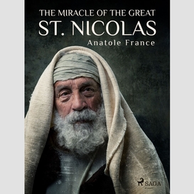 The miracle of the great st. nicolas