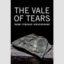 The vale of tears