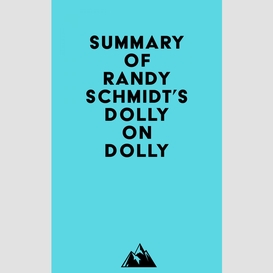 Summary of randy schmidt's dolly on dolly