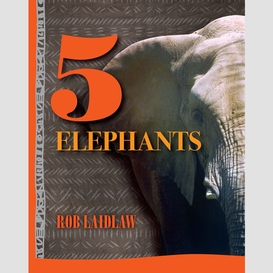 5 elephants