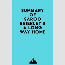 Summary of saroo brierley's a long way home