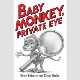 Baby monkey, private eye