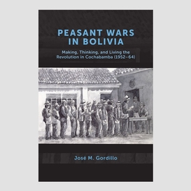 Peasant wars in bolivia