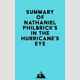Summary of nathaniel philbrick's in the hurricane's eye