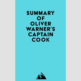 Summary of oliver warner's captain cook