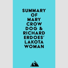 Summary of mary crow dog & richard erdoes' lakota woman