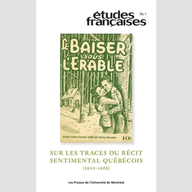Études françaises. volume 58, numéro 1, 2022