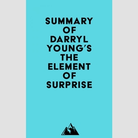 Summary of darryl young's the element of surprise