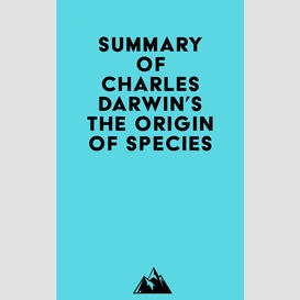 Summary of charles darwin's the origin of species