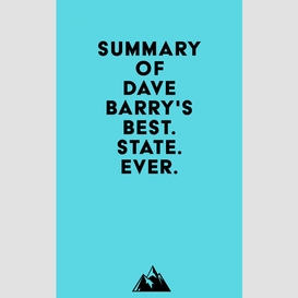 Summary of dave barry's best. state. ever.