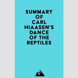 Summary of carl hiaasen's dance of the reptiles