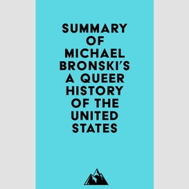 Summary of michael bronski's a queer history of the united states