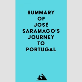Summary of josé saramago's journey to portugal