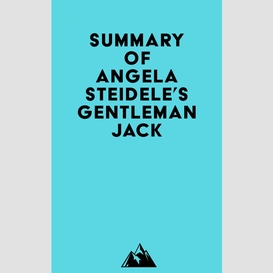 Summary of angela steidele's gentleman jack