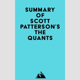Summary of scott patterson's the quants