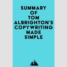 Summary of tom albrighton's copywriting made simple