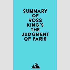 Summary of ross king's the judgment of paris