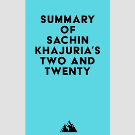Summary of sachin khajuria's two and twenty