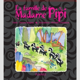 La famille de madame pipi