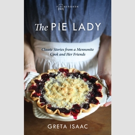 The pie lady