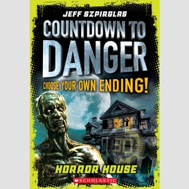 Horror house (countdown to danger)