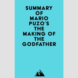 Summary of mario puzo's the making of the godfather