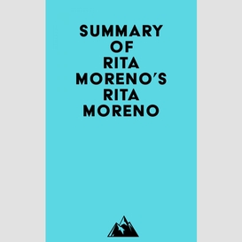 Summary of rita moreno's rita moreno
