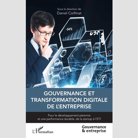Gouvernance et transformation digitale de l'entreprise