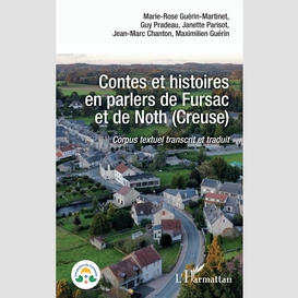 Contes et histoires en parlers de fursac et de noth (creuse)