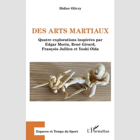 Des arts martiaux