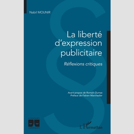 La liberté d'expression publicitaire