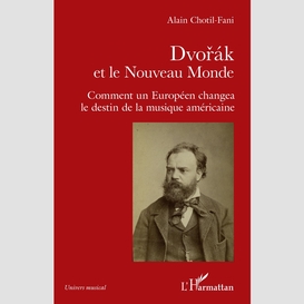 Dvorak et le nouveau monde