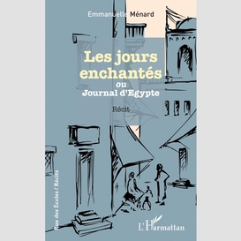 Les jours enchantés