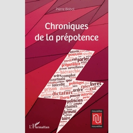 Chroniques de la prépotence