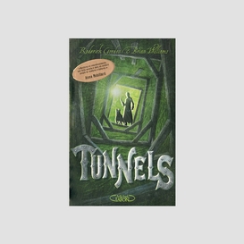 Tunnels - tome 1