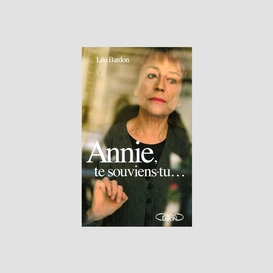 Annie, te souviens-tu...