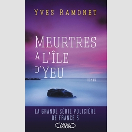 Meutres à l'île d'yeu