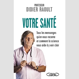 Votre santé