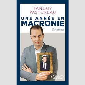 Une année en macronie