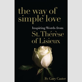 The way of simple love