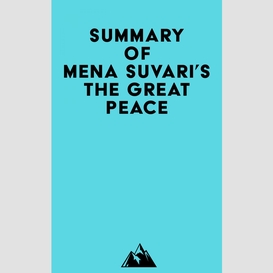 Summary of mena suvari's the great peace