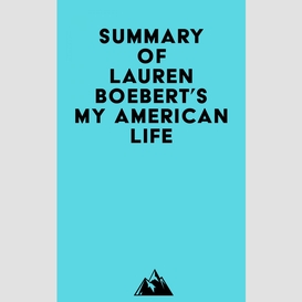 Summary of lauren boebert's my american life