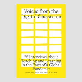 Voices from the digital classroom