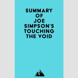 Summary of joe simpson's touching the void