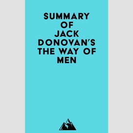 Summary of jack donovan's the way of men