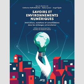 Savoirs et environnements numériques