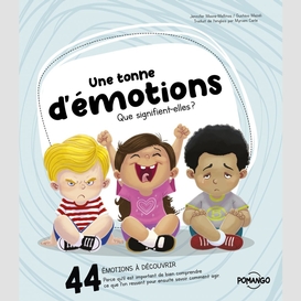 Une tonne d'émotions