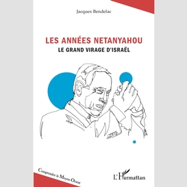 Les années netanyahou